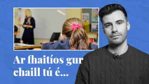 FÍSEÁN: Ar fhaitíos gur chaill tú é… cuid de scéalta na seachtaine seo ar Tuairisc