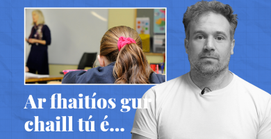 FÍSEÁN: Ar fhaitíos gur chaill tú é… cuid de scéalta na seachtaine seo ar Tuairisc