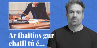 FÍSEÁN: Ar fhaitíos gur chaill tú é… cuid de scéalta na seachtaine seo ar Tuairisc