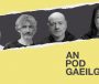 PODCHRAOLADH: Doirn agus doirníní san aer don Ardrí, miotal an bháis agus Joe ar a rothar leictreach
