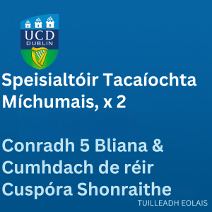 020051 Disability Support Specialist x 2, UCD Access & Lifelong Learning , Five-Year Contract & Specified Purpose Cover (estimated duration 12 months)