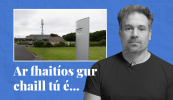 FÍSEÁN: Ar fhaitíos gur chaill tú é… cuid de scéalta na seachtaine seo ar Tuairisc
