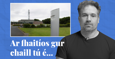 FÍSEÁN: Ar fhaitíos gur chaill tú é… cuid de scéalta na seachtaine seo ar Tuairisc