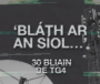 30 bliain de TG4 – ‘Over my dead body’ – bunú Theilifís na Gaeilge