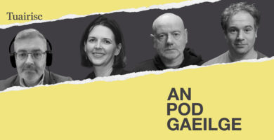 AN POD GAEILGE: ‘Tá a lámh i mbéal an mhadra ag rialtas na tíre seo’…an Buiséad, an pholaitíocht idirnáisiúnta agus cuairt ó mhadra Ghormfhlatha