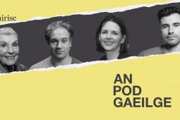 PODCHRAOLADH: ‘Hello, is this the Gaeltacht?’ – conspóidí agus cathanna cultúrtha