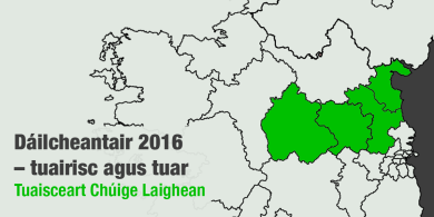 Toghchán 2016 – tuairisc agus tuar do na dáilcheantair – Tuaisceart Chúige Laighean